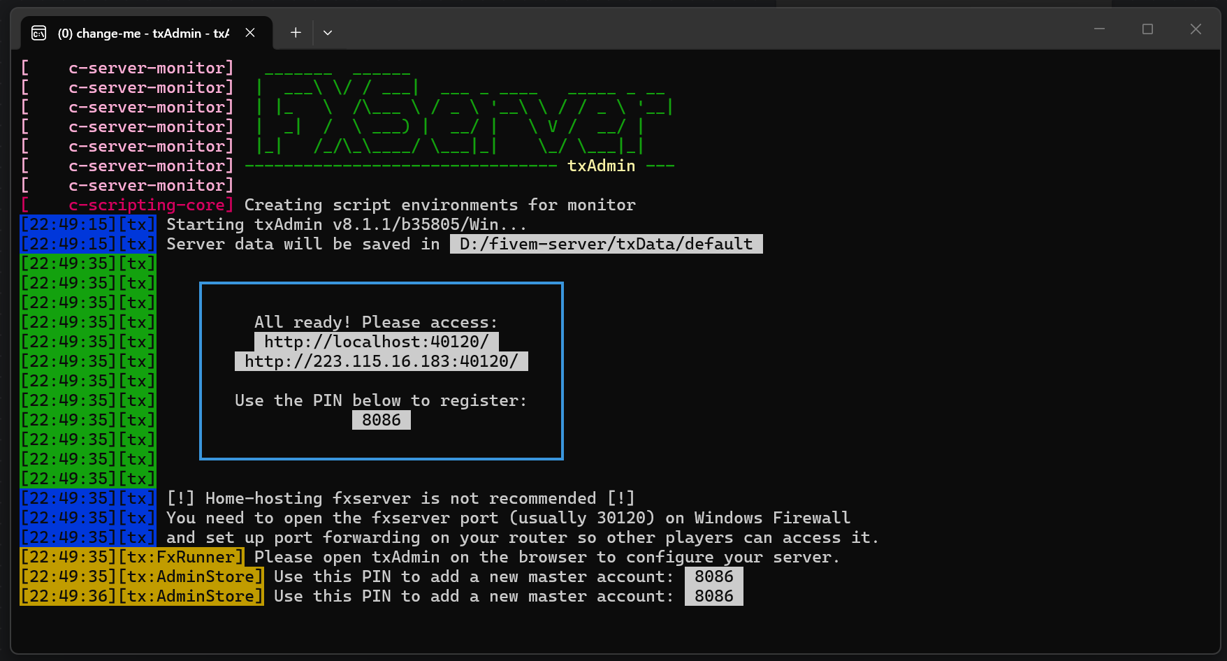 FXServer 终端显示 txAdmin 就绪地址与 PIN 码